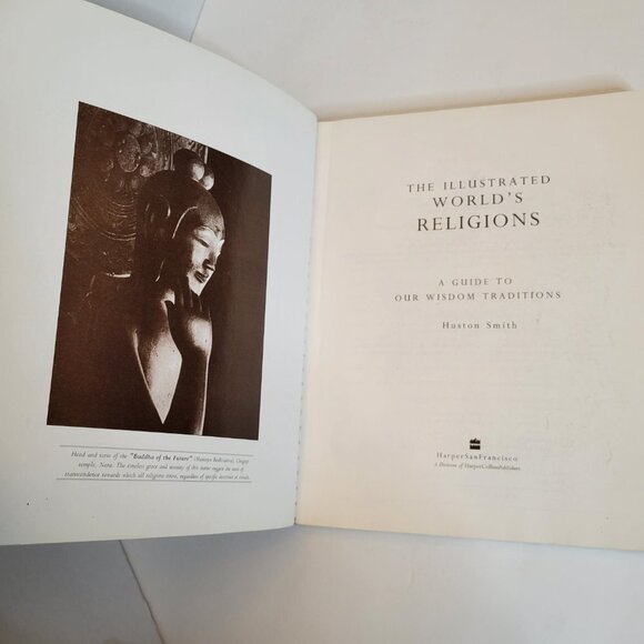 The Illustrated World's Religions Guide to Our Wisdom Traditions - Huston Smith - Picture 6 of 11